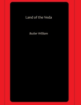 Land of the Veda(Paperback, Butler William)