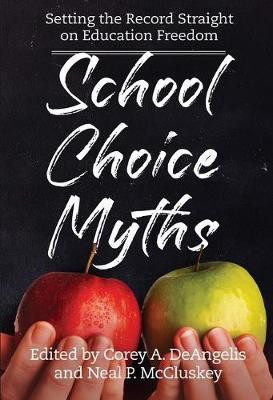 School Choice Myths(English, Hardcover, unknown)