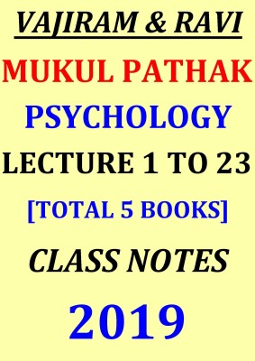 Vajiram & Ravi Mukul Pathak Psychology Class Notes Lecture - 1 To 23 [Total 5 Books] 2019(Paperback, Mukul Pathak)
