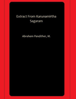 Extract From Karunamirtha Sagaram(Paperback, Abraham Pandither, M.)