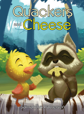 Quackers and Cheese(English, Hardcover, Patterson Samantha)