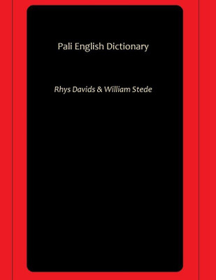Pali English Dictionary(Paperback, Rhys Davids, William Stede)
