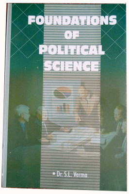 Foundations Of Political Science For Civil Services, UG/PG/NET/JRF Add Other Govt. Exam In English Version(Paperback, Hindi, Dr.S, L, Verma)