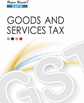 Goods And Services Tax(Paperback, CA Anoop Modi, CA Mahesh Gupta, CA Nikhil Gupta)