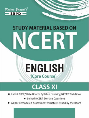 English (Core Course) Class-XI Study Material Based On NCERT/ CBSE(Paperback, Rajamohan Srivastava, Amit Ganguly)