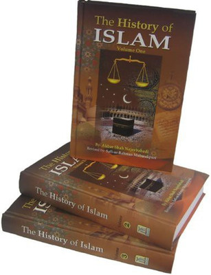 The History Of Islam 3 Volumes(Hardcover, Akbar Najeebabadi)