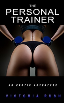 The Personal Trainer(English, Paperback, Rush Victoria)