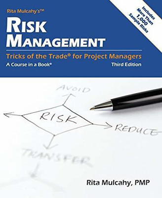 Risk Management - Tricks of the Trade for Project Managers(Paperback, Rita Mulcahy)