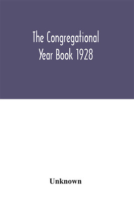 The Congregational Year Book 1928(Hardcover, Unknown)