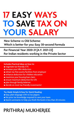 17 Easy Ways to Save Tax on Your Salary(Paperback, Prithiraj Mukherjee)