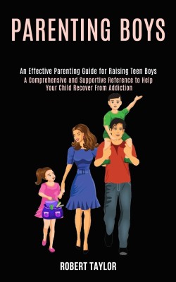 Parenting Boys(English, Paperback, Taylor Robert)