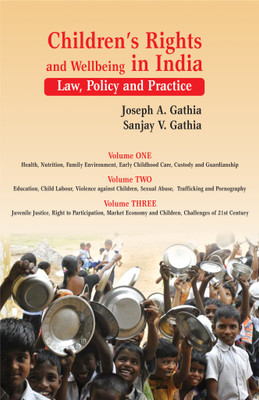 Children's Rights and Wellbeing in India- Law, Policy and Practice(English, Hardcover, Gathia Joseph A.)