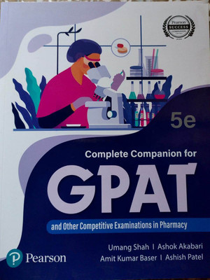 5e Complete Companion For Gpat And Other Competitive Examinations In Pharmacy By Pearson(Paperback, UMANG SHAH, ASHOK AKABARI, AMIT KUMAR BASER, ASHISH PATEL)