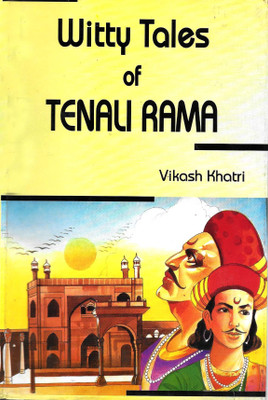 Witty Tales Of Tenali Rama(Hardcover, Vikas Khatri)