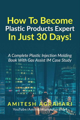 How To Become Plastic Products Expert In Just 30 Days!(English, Paperback, Amitesh Agrahari)