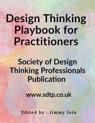 Design Thinking Playbook for Practitioners(English, Paperback, Society Of Design Thinking Professionals Publication)
