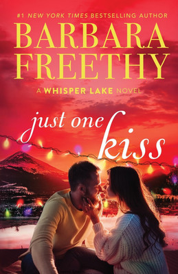 Just One Kiss(English, Paperback, Freethy Barbara)