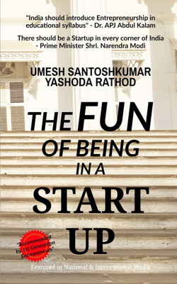 The Fun of being in Start Up(English, Paperback, Umesh Santoshkumar Yashoda Rathod)
