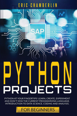Python Projects for Beginners(English, Paperback, Chamberlin Eric)