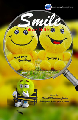Smile - Grace Of Life(English, Paperback, Saurabh Madhavrao Jadhav)