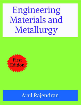Engineering Materials and Metallurgy(English, Paperback, Arul Rajendran)