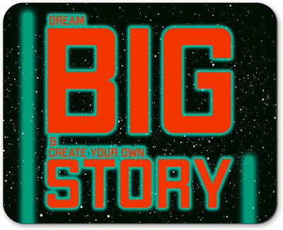 Unbounded Company Dream Big & Create Your Own Story Non Slip Base Mousepad(Black)