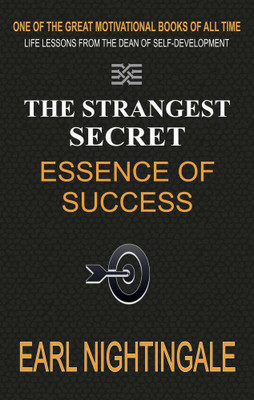 The Strangest Secret - Essence of Success(Paperback, Earl Nightingale)