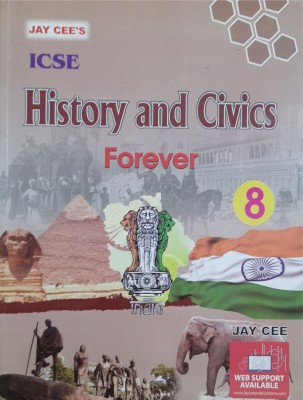 ICSE History and Civics Forever Class 8(Paperback, Jaycee Publications)