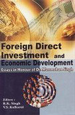 Foreign Direct Investment and Economic Development 1st Edition(English, Hardcover, Singh R. K.)