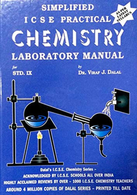 Dalal Simplified ICSE Practical Chemistry Laboratory Manual for Class 9(Hardcover, Viraf J. Dalal)