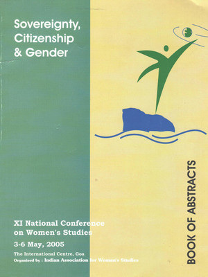 National Conference On Women's Studies - XI (3-6 May, 2005)(Paperback, Indian Association for Women's Studies)