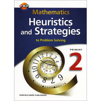 FBP Mathematics Heuristics & Strategies Problem Solving Primary 2(Paperback, Ting Szu Kiong)