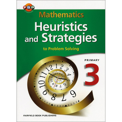 FBP Mathematics Heuristics & Strategies Problem Solving Primary 3(Paperback, Ting Szu Kiong)