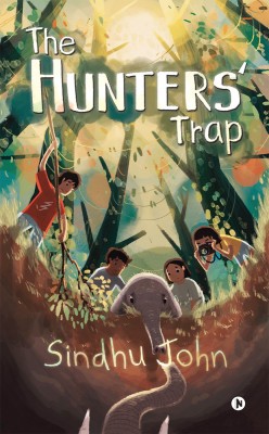 The Hunters' Trap(English, Paperback, Sindhu John)