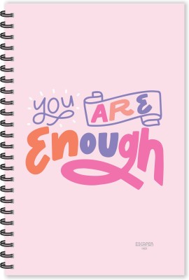 ESCAPER You Are Enough (Ruled - A5 Size - 8.5 x 5.5 inches) Designer Love Diary, Gift Diary, Quotes on Diary A5 Diary Ruled 160 Pages(Multicolor)