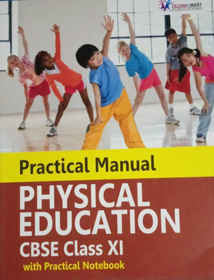 Practical Physical Education Class 11(Paperback, arun verma)