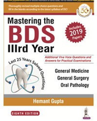 Mastering the BDS 3rd Year (Last 25 Years Solved Questions)(English, Paperback, Gupta Hemant)