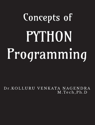 Concepts of Python Programming(English, Paperback, Dr. Kolluru Venkata Nagendra)