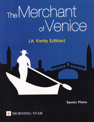 The Merchant Of Venice (A Verity Edition) 2022 (Latest Syllabus)(Paperback, Xavier Pinto)