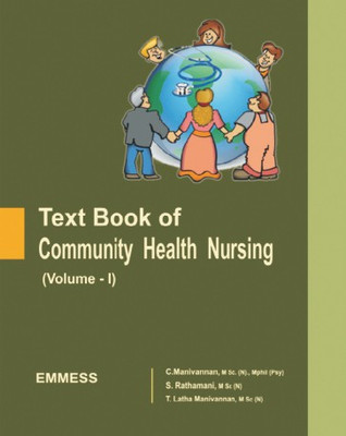 Text Book Of Community Health Nursing : Volume 1(Paperback, C. Manivannan, T. Latha Manivannan)