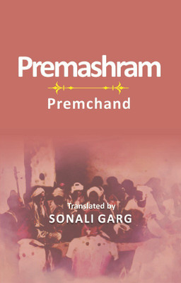 Premashram : Premchand(Paperback, Sonali Garg)