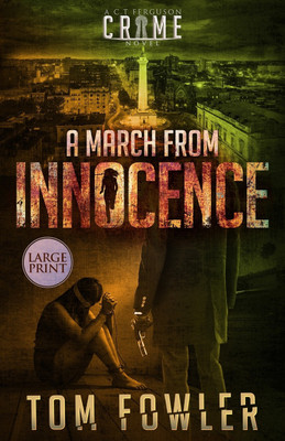 A March from Innocence(English, Paperback, Fowler Tom)