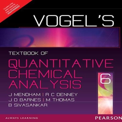 Vogel's Quantitative Chemical Analysis 6th Edition 6th  Edition(English, Paperback, Mendham)