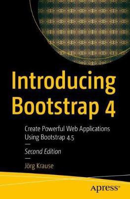 Introducing Bootstrap 4(English, Paperback, Krause Joerg)