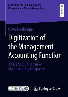Digitization of the Management Accounting Function(English, Paperback, Holtkemper Oliver)
