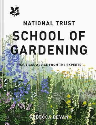 National Trust School of Gardening(English, Hardcover, Bevan Rebecca)