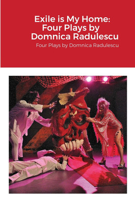 Exile is My Home(English, Paperback, Radulescu Domnica)