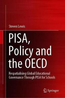 PISA, Policy and the OECD(English, Hardcover, Lewis Steven)