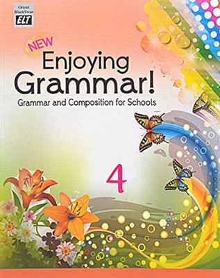 New Enjoying Grammar 4(English, Paperback, Orient Blackswan Private Limited)