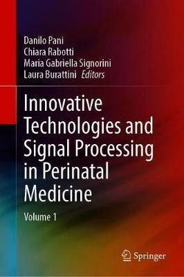 Innovative Technologies and Signal Processing in Perinatal Medicine(English, Hardcover, unknown)